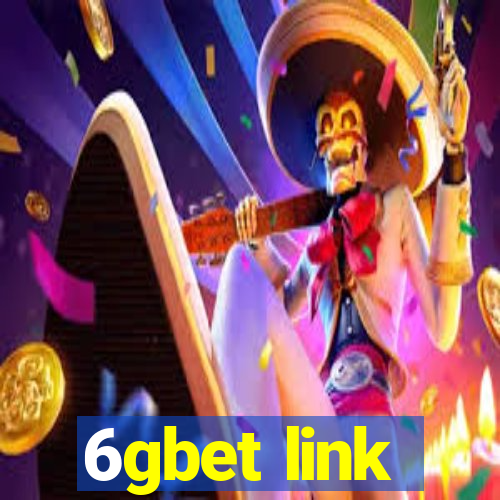 6gbet link